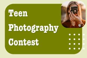 teen photography contest graphic