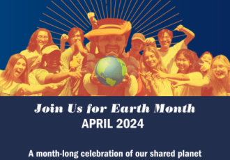 "Join Us for Earth Month April 2024 - a month-long celebration of our shared planet"